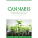Cannabis: The Beginners Guide on How to Start Growing Marijuana Plants at Home