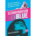 Scandinavian Blue: The Erotic Cinema of Sweden and Denmark in the 1960s and 1970s