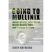 Going to Mullinix: Mostly Gentle Tales About Mostly Gentle Folks and Curious Critters