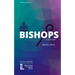 Bishops: A Concise Study