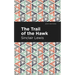 The Trail of the Hawk