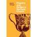 Property and Riches in the Early Church