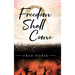 Freedom Shall Come