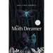 The Moth Dreamer