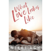 What Love Looks Like