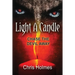 Light a Candle: Chase the Devil Away