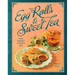 Egg Rolls & Sweet Tea: Asian Inspired, Southern Style