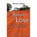 Primacy of Love