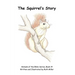 The Squirrel's Story