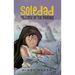 Soledad and the Curse of the Phoenix
