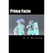 Prima Facie