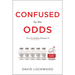 Confused by the Odds: How Probability Misleads Us