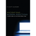 Ancient Sins . . . Modern Addictions: A Fresh Look at the Seven Deadly Sins