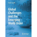 Global Challenges and the Emerging World Order