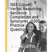 ISEE (Upper) Verbal Reasoning: Sentence Completion and Synonyms - 1000+ Practice Questions