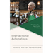 Intersectional Automations: Robotics, Ai, Algorithms, and Equity