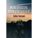 Mon dragon, mon chevalier