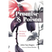 Promise and Poison