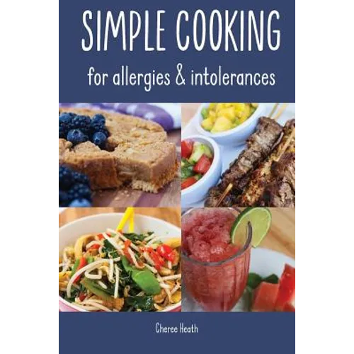 Simple Cooking for allergies and intolerances