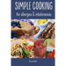 Simple Cooking for allergies and intolerances