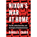 Nixon's War at Home: The Fbi, Leftist Guerrillas, and the Origins of Counterterrorism