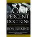 One Percent Doctrine: Deep Inside America's Pursuit of Its Enemies Since 9/11