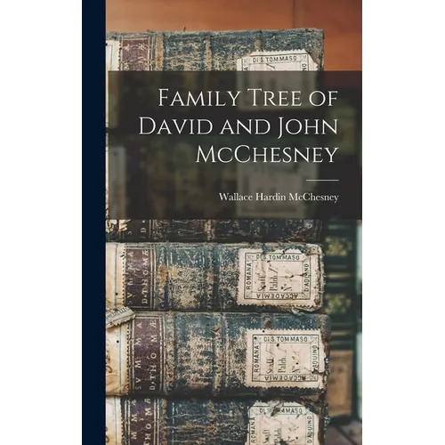 Family Tree of David and John McChesney