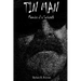 Tin Man: Memoirs of a Sociopath