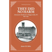 They Did No Harm: Alternative Medicine in Niagara Falls, NY 1830-1930