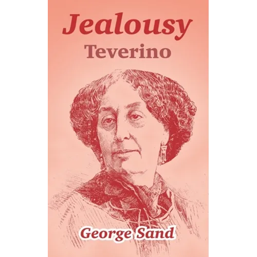 Jealousy: Teverino