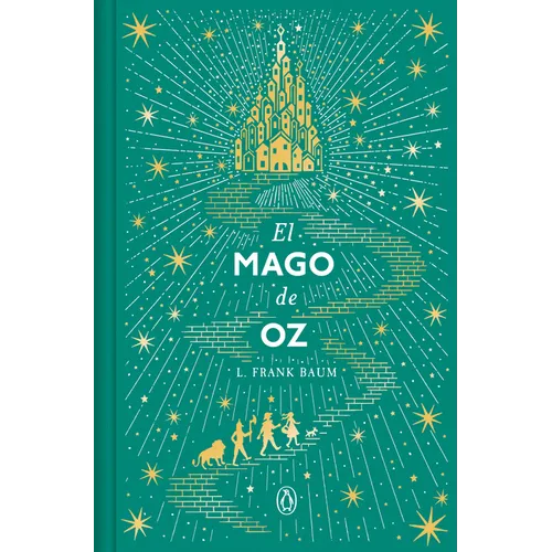 El Mago de Oz (Edición Conmemorativa) / The Wizard of Oz (Commemorative Edition)