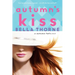 Autumn's Kiss