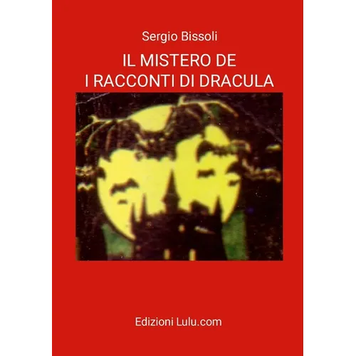 Il Mistero de I Racconti Di Dracula