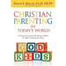 Christian Parenting In Today's World