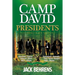 Camp David Presidents: Their Families and the World