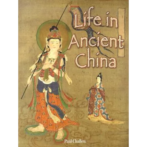 Life in Ancient China