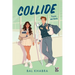 Collide: Fuera del hielo