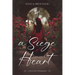 A Siege on Her Heart