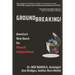 Groundbreaking!: America's New Quest for Mineral independence