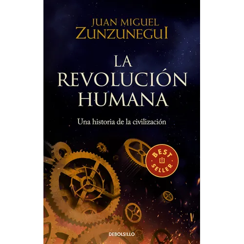 La Revolución Humana: Una Historia de la Civilización / The Human Revolution: A Story of Civilization