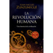 La Revolución Humana: Una Historia de la Civilización / The Human Revolution: A Story of Civilization