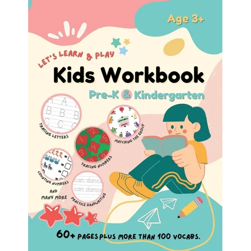 Let's Learn & Play Kids Workbook Pre-K & Kindergarten: A Children Preschool and Kindergarten Activity Book with Colorful 60+ Pages Size 8.5" x 11" (Ag