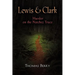Lewis and Clark: Murder on the Natchez Trace
