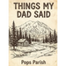 Things My Dad Said