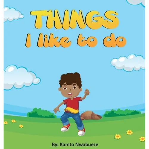 Things I like to do
