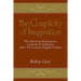 The Complicity of Imagination: The American Renaissance, Contests of Authority, and Seventeenth-Century English Culture