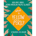 What Is Yellow Peril?