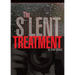 The Silent Treatment