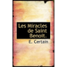 Les Miracles de Saint Benoit.