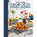 Taste of Home Farmhouse Family Dinners: Turn Sunday Night Meals Into Lifelong Memories